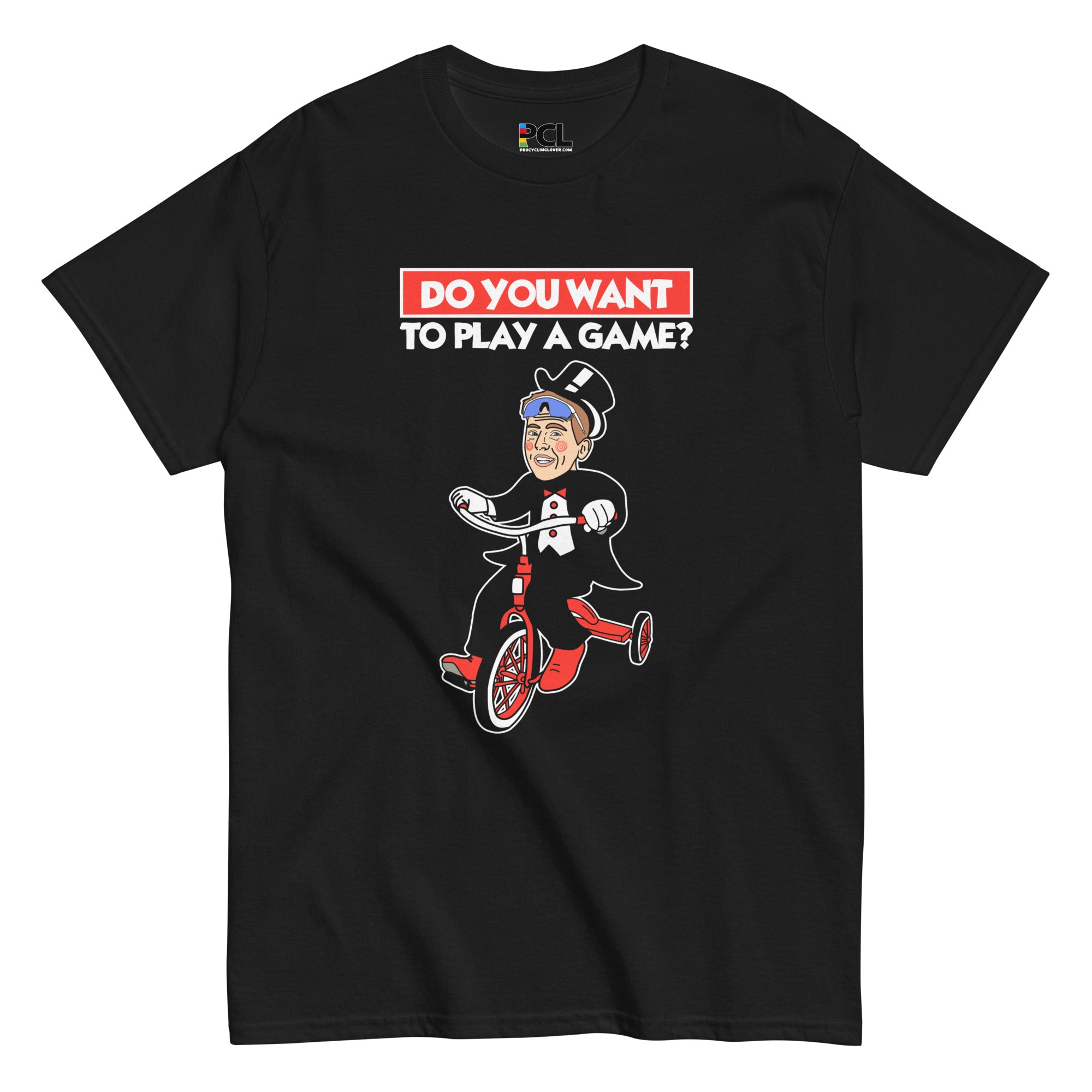 Do You Want To Play A Game POGI Unisex T-Shirt