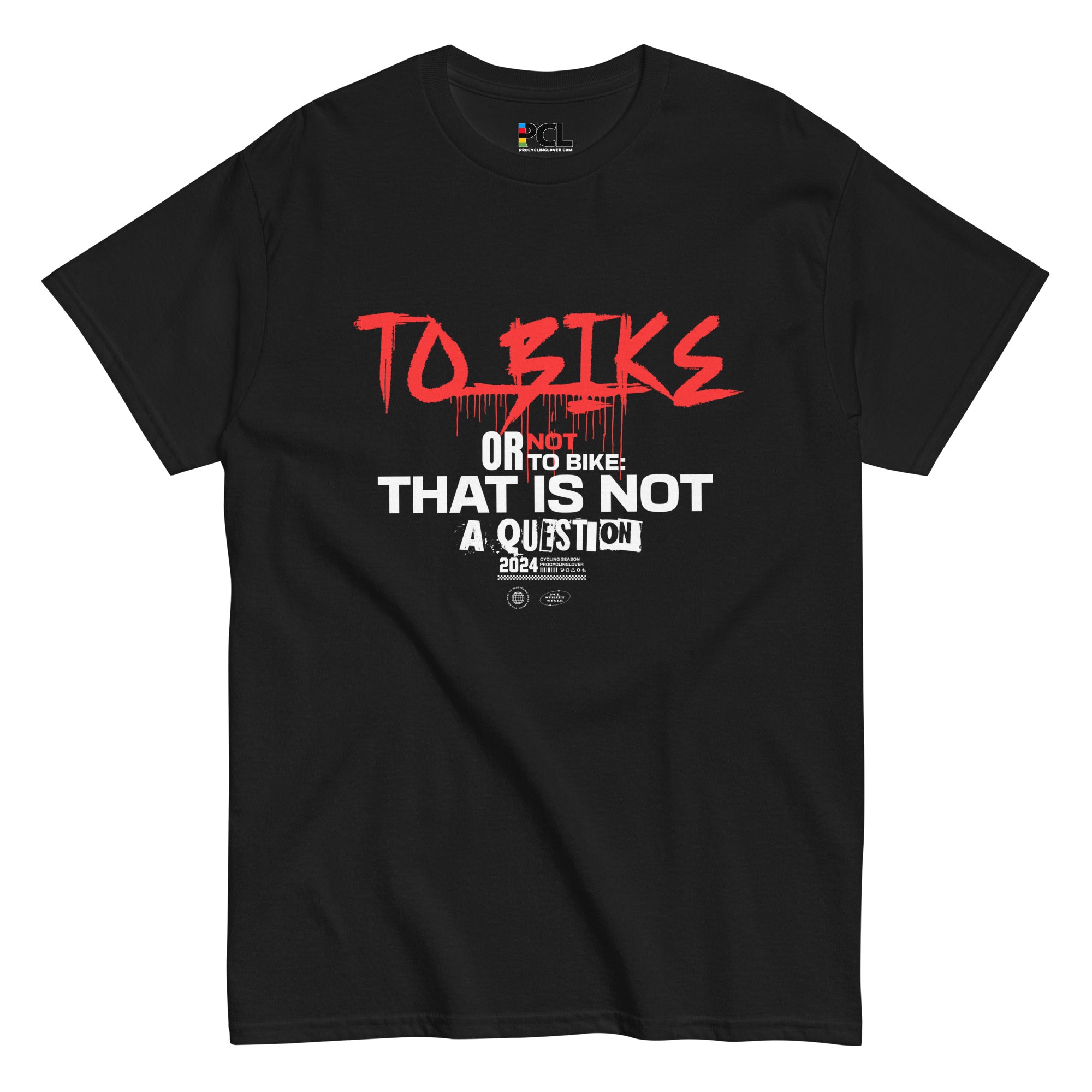 To Bike Or Not Unisex T-Shirt