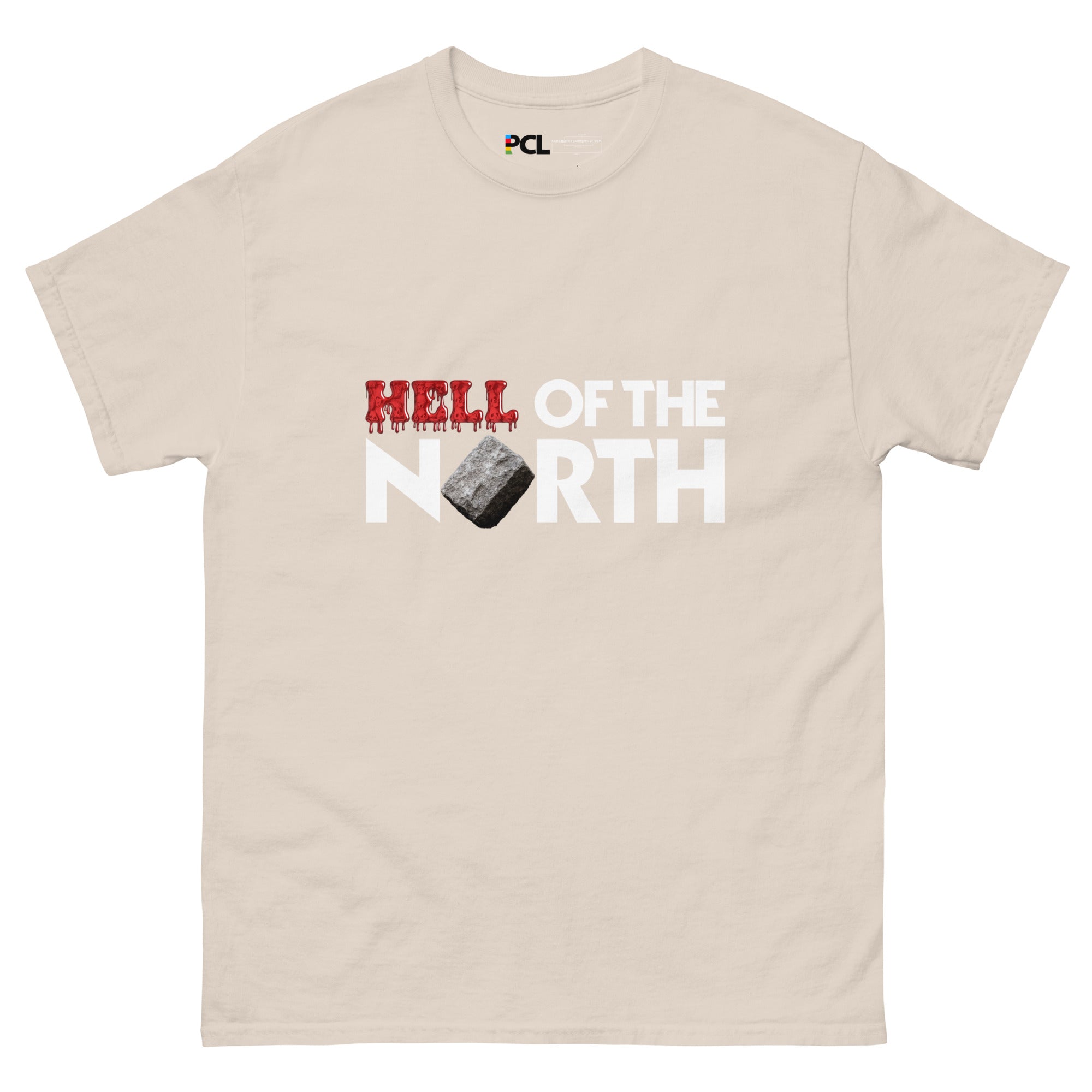 HELL OF THE NORTH Unisex T-Shirt